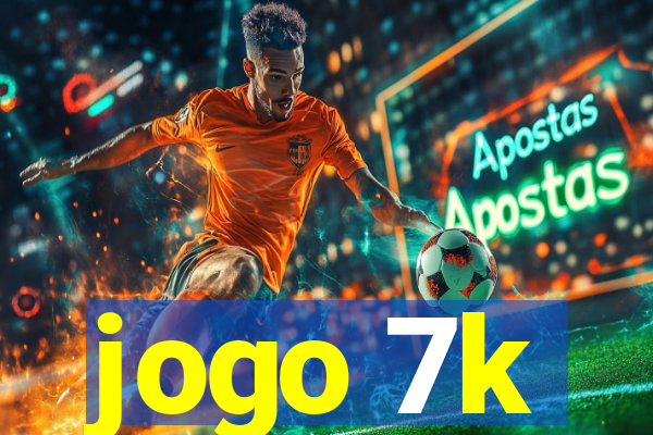 jogo 7k